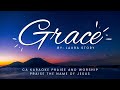 GRACE Karaoke by Laura Story -  (Praise and Worship)