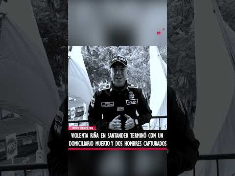 Violenta riña en Santander terminó con un domiciliario muerto y dos hombres