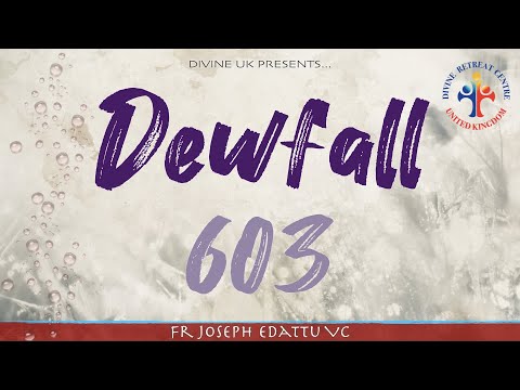 Dewfall 603 - Take delight in the Lord