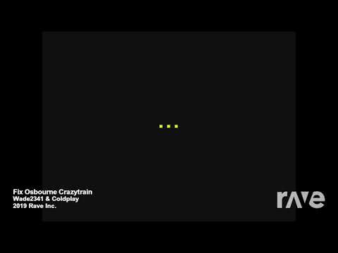 Ozzy Osborne - Crazy Train & Coldplay - Fix You (Mashup)