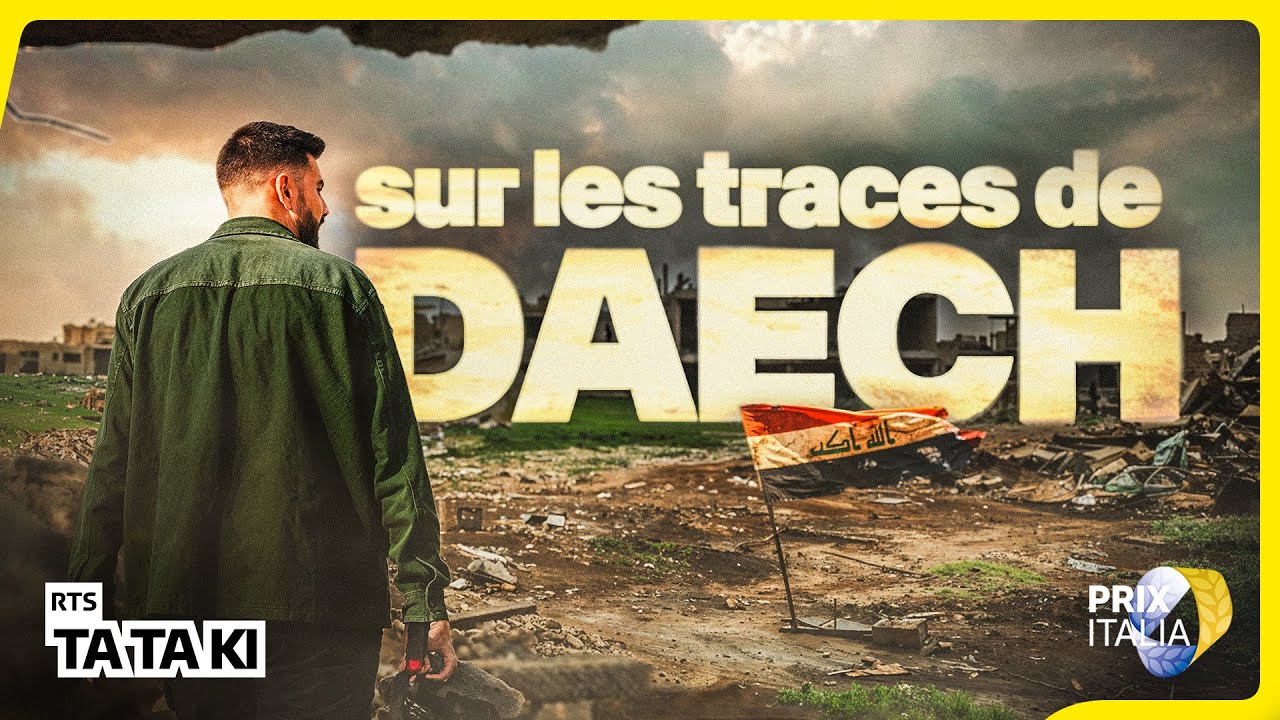 Iraq: on the trail of Daech