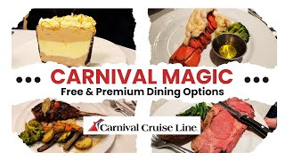 Carnival Magic Dining Guide | Free & Specialty Restaurants You Need to Try