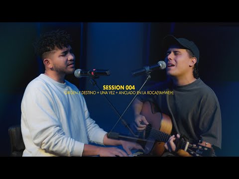SESSION 04 | Origen y Destino + Una vez + Ancládo en la roca | Mateo Ibañez - Andres Pajaro