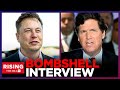 Feds Reading Your TWITTER DMS?! Elon Musk Drops BOMBSHELL In Tucker Carlson Interview
