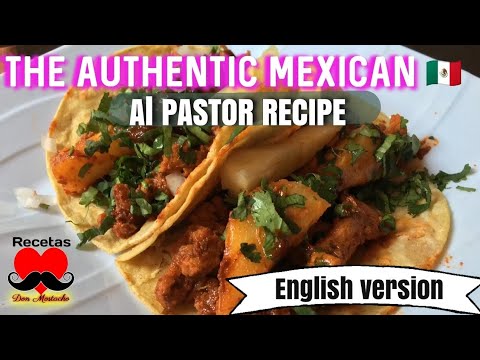 Tacos AL PASTOR THE RECIPE | Easy step by step Mexican street Tacos * authentic Mexican street food