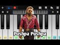 Pushpa Pushpa Song | Pushpa 2 The Rule | Easy Piano Tutorial