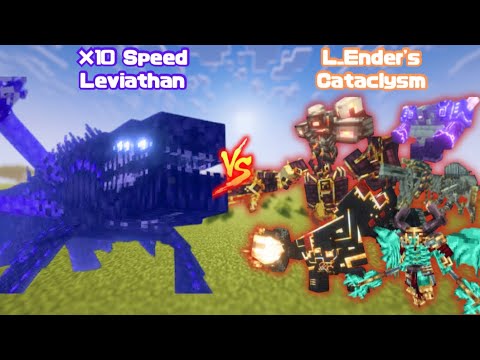 ×10 Speed Leviathan vs L_Ender's Cataclysm