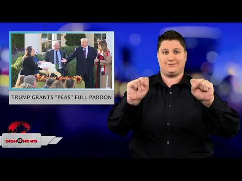 Trump grants "Peas" full pardon (ASL - 11.20.18)