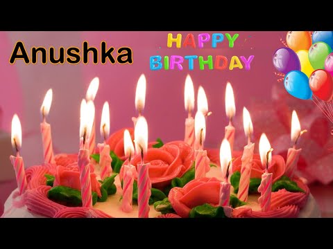 Anushka Birthday Song | Anushka Happy Birthday to you | Anushka Birthday Status
