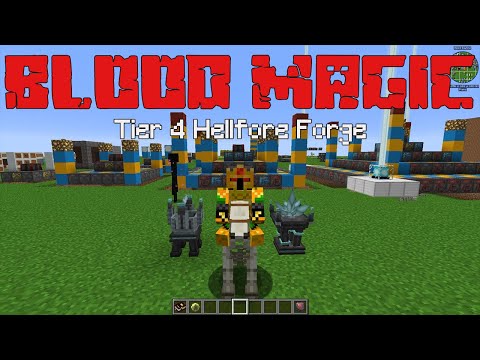 Tier 4 Hellfire Forge (Blood Magic PT. 11) [Minecraft 1.12.2 Mod Guide]