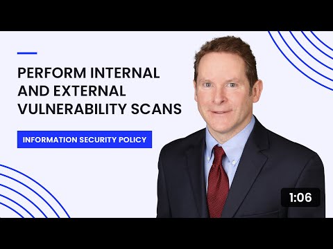Perform Internal and External Vulnerability Scans
