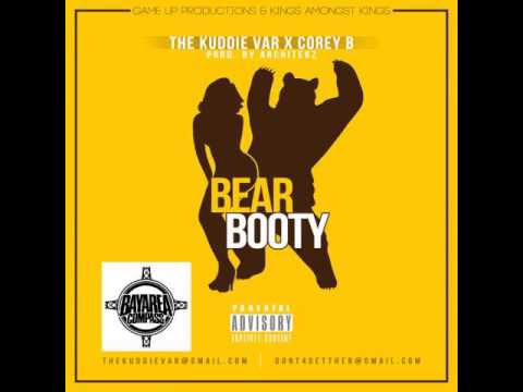 The Kuddie Var & Corey B. - Bear Booty [BayAreaCompass]