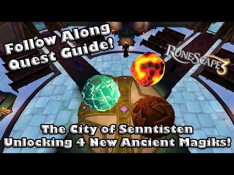 RS3 Follow Along Quest Guide  - City of Senntisten - Unlocking Four New Ancient Magiks!