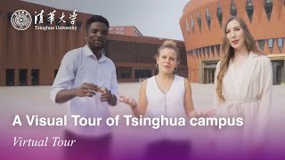 A Visual Tour of Tsinghua campus