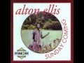 Alton Ellis   Sunday Coming 1970   01   Joy in the morning