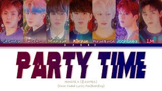 Party Time - MONSTA X (몬스타엑스) [Color Coded Lyrics Han|Rom|Eng]