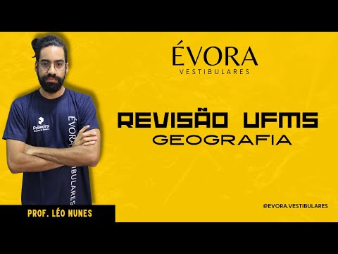 REVISÃO UFMS 2023 - GEOGRAFIA