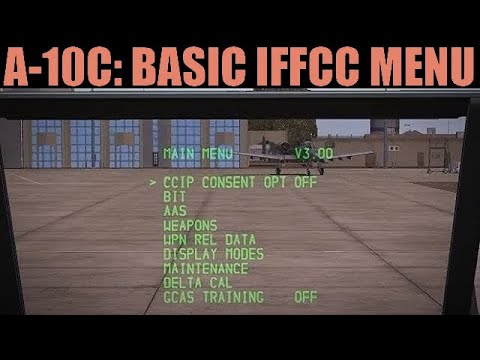 A-10C Warthog: Basic IFFCC Menu Tutorial | DCS WORLD