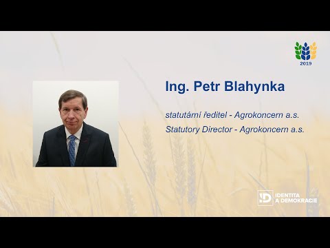 Ing. Petr Blahynka - Conference The future of European agriculture 2019