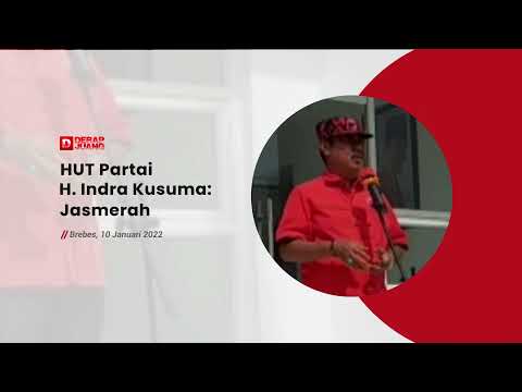 HUT Partai, H. Indra Kusuma: Jasmerah