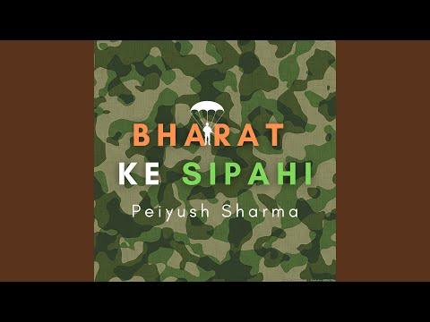 Bharat Ke Sipahi on Youtube Music, Spotify