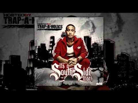 Trap-A-Holics Presents It's a South Side Track (Mixtape Trailer)