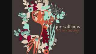 Joy Williams - I'm Gonna Break Your Heart