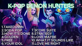Download lagu Playlist: Non-Stop K-Pop Demon Hunters 🎧🔥 KDH 🎵 mp3 Download lagu Playlist: Non-Stop K-Pop Demon Hunters 🎧🔥 KDH 🎵 mp3