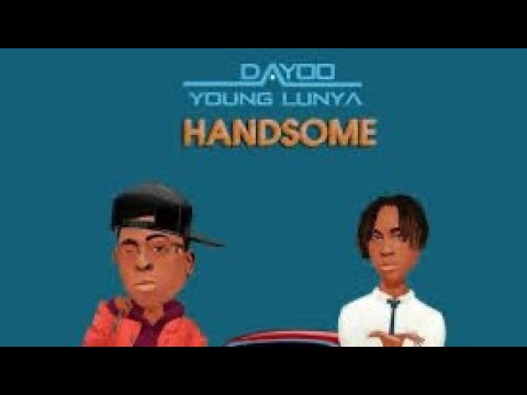 DAYOO Ft. YOUNG LUNYA - HANDSOME (lyric music video )