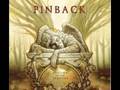 Pinback - Good To Sea