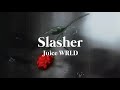 Juice WRLD Slasher Lyrics