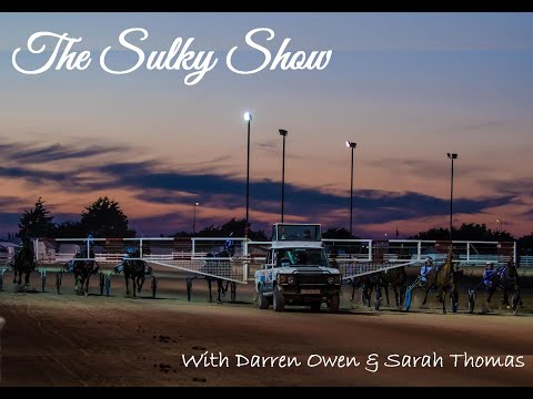 The Sulky Show 2020 - Episode 18