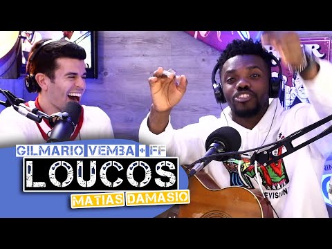 Gilmário Vemba e FF - LOUCOS (Matias Damásio)