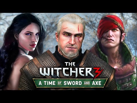 The Original Story and Endings of the Witcher 3 in 2012 | A Time of Sword and Axe