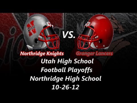 High school football playoffs: Granger Lancers vs. Northridge Knights highlights 10-26-12.