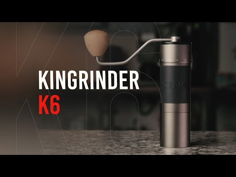 Is this $99 hand grinder worth it? KINgrinder K6