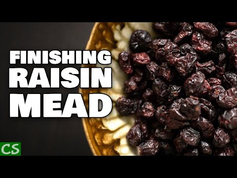 Raisin Mead Finishing and Bottling - How to Make Mead