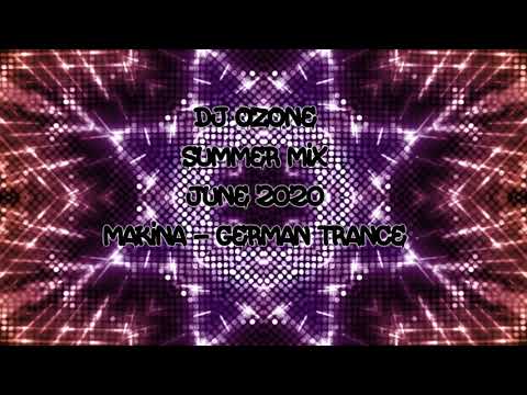 Dj Ozone - Summer Mix 2020 - Makina & German Trance