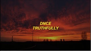 dnce - truthfully lyrics