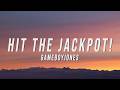 GameboyJones HIT THE JACKPOT Lyrics