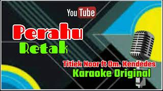 Download lagu PERAHU RETAK TITIEK NOOR || KARAOKE ORIGINAL || @sonykaraokeofficial mp3 Download lagu PERAHU RETAK TITIEK NOOR || KARAOKE ORIGINAL || @sonykaraokeofficial mp3