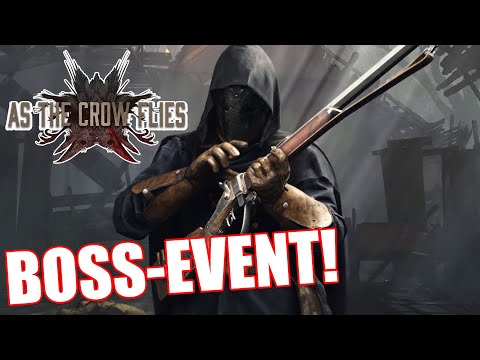 Hunt Showdown Boss Event! »As the crow flies«: Was ist das?