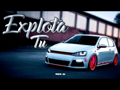 EXPLOTA TU AUTO #5 (Turreo Y RKT) - NICO DJ