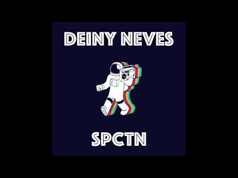 Deiny Neves - SPCTN (Original Mix)