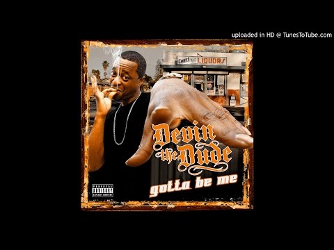 Devin The Dude - Jus Coolin