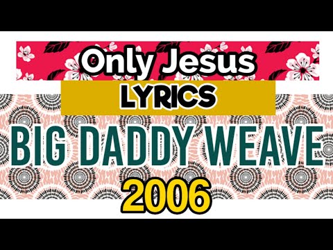 Only Jesus