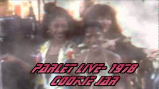 Parlet LIVE- Cookie Jar 1978