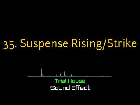 Suspense Rising-Strike || Popular Troll Sound Effects Youtubers Use || Trial House #35