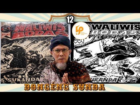 Dongéng Sunda Abah Awie - WALIWIS BODAS Séri ka 12