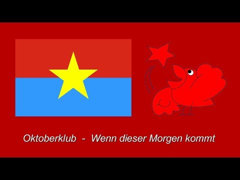 Wenn Dieser Morgen Kommt - Oktoberklub